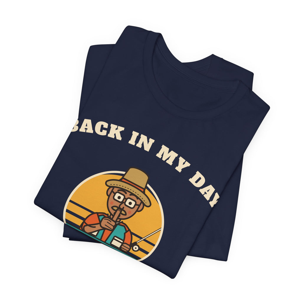 Back in My Day We Just Said ‘Shh’ Tee (Skin Tone: Medium)