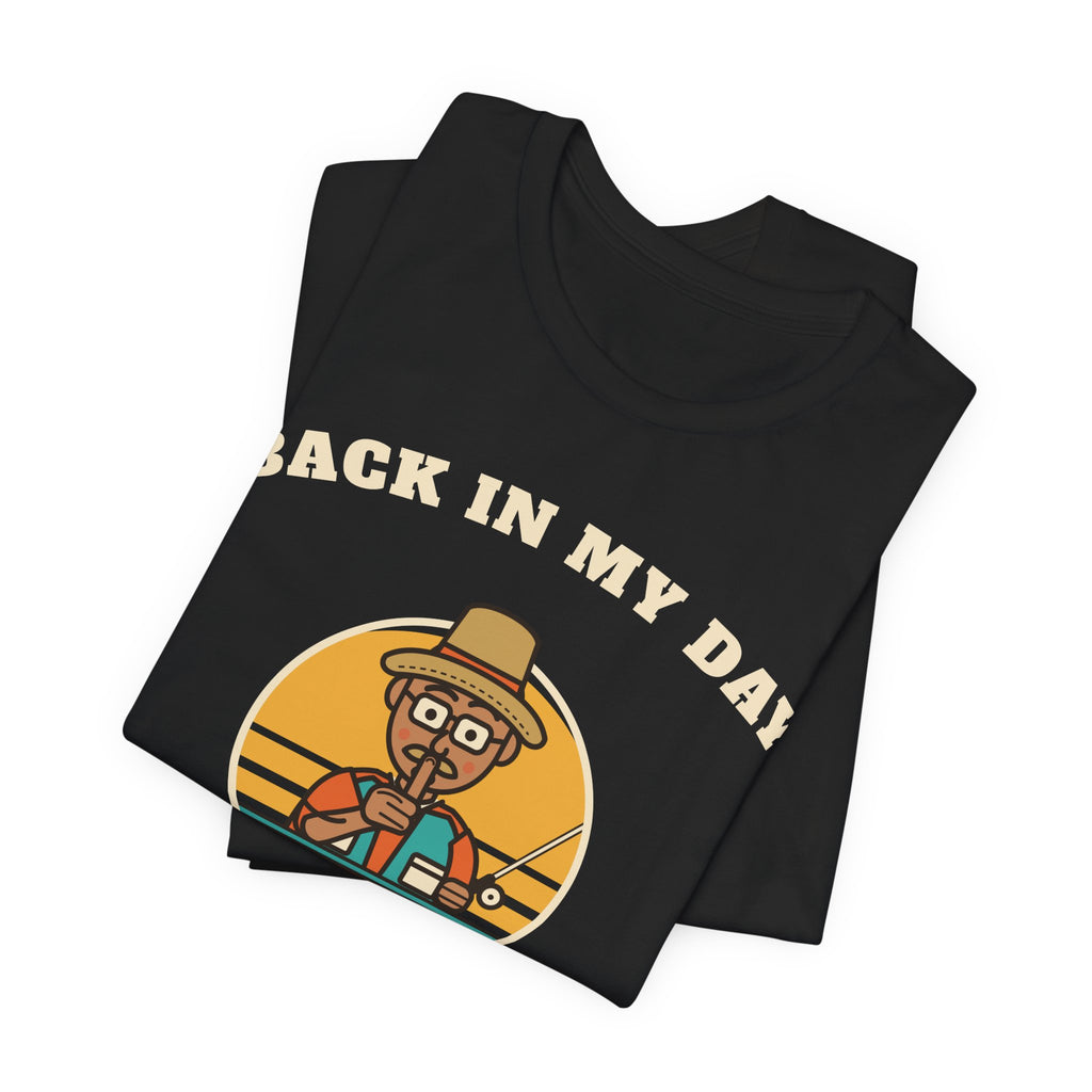 Back in My Day We Just Said ‘Shh’ Tee (Skin Tone: Medium)