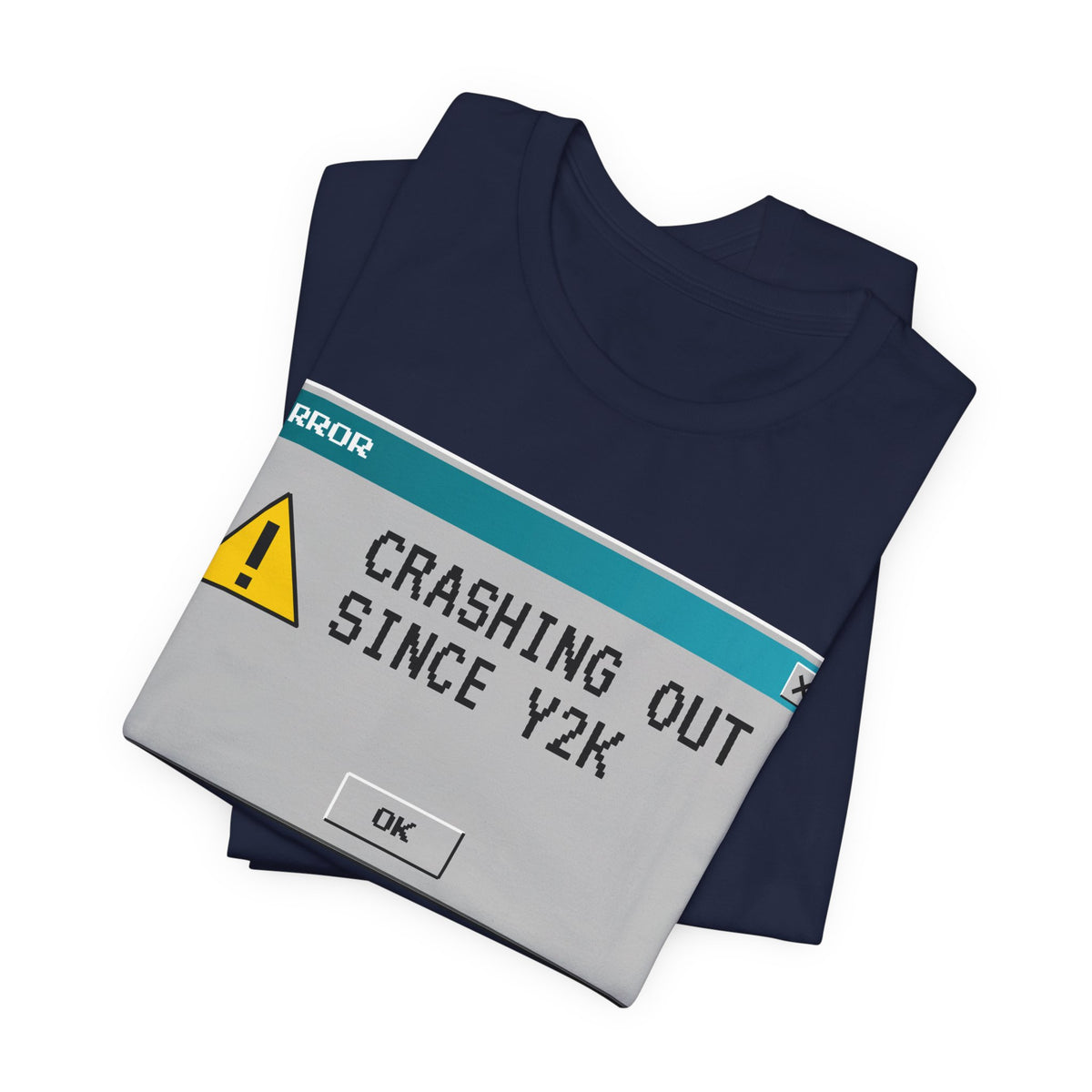 Crashing Out Since Y2K Tee