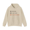Whatever. I Can’t Even. I Can’t Do Nathan. Hoodie