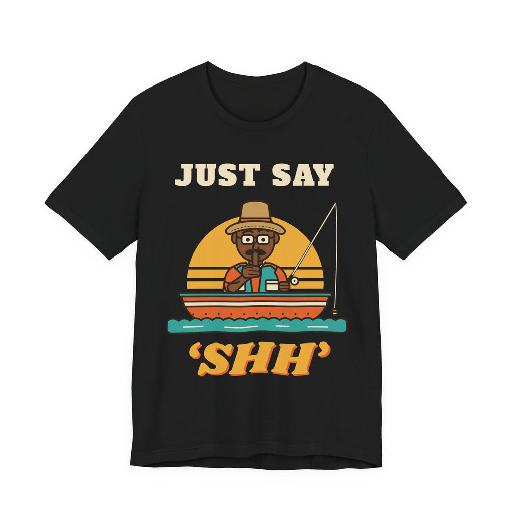 Just Say ‘Shh’ Tee (Skin Tone: Deep)